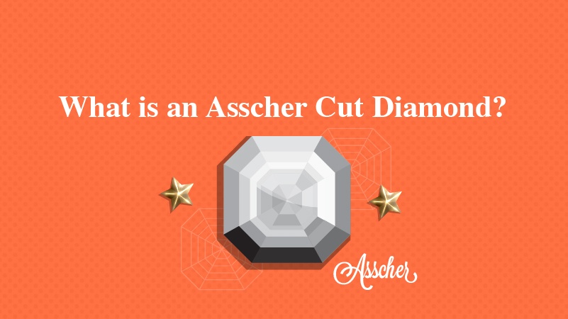 asscher diamond cut