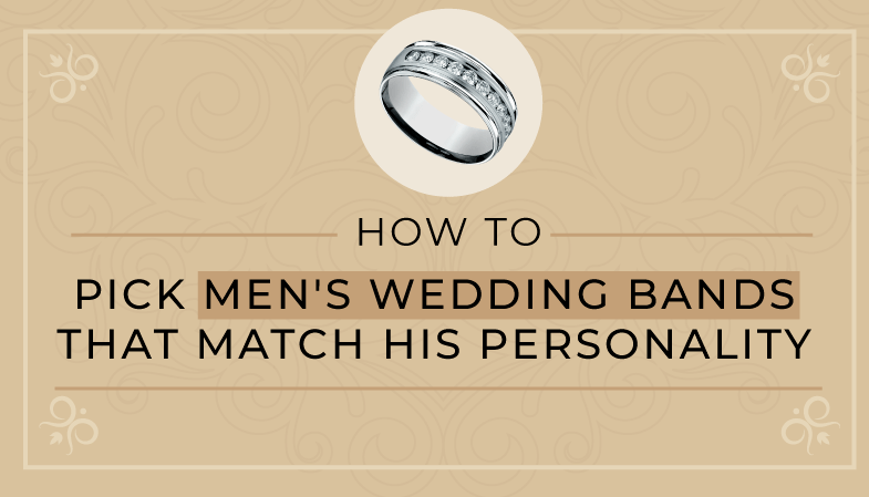 How to Pick Men’s Wedding Bands
